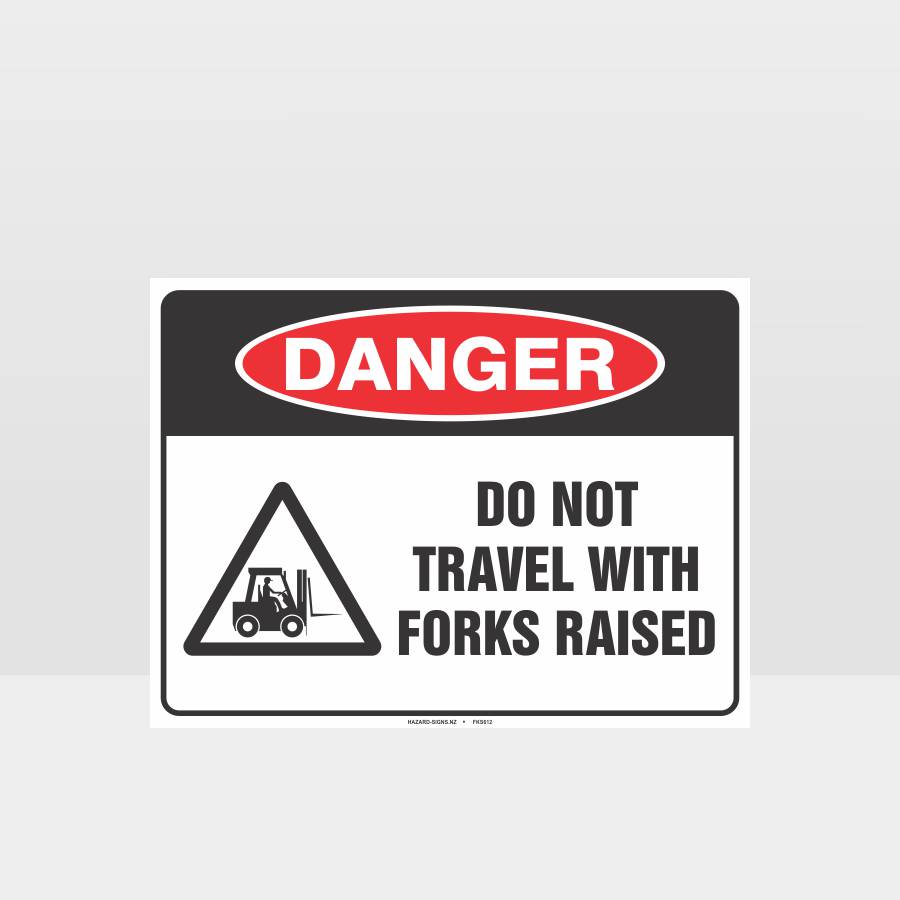 Custom Signs Personalized,Do Not Travel With Forks Raised Sign