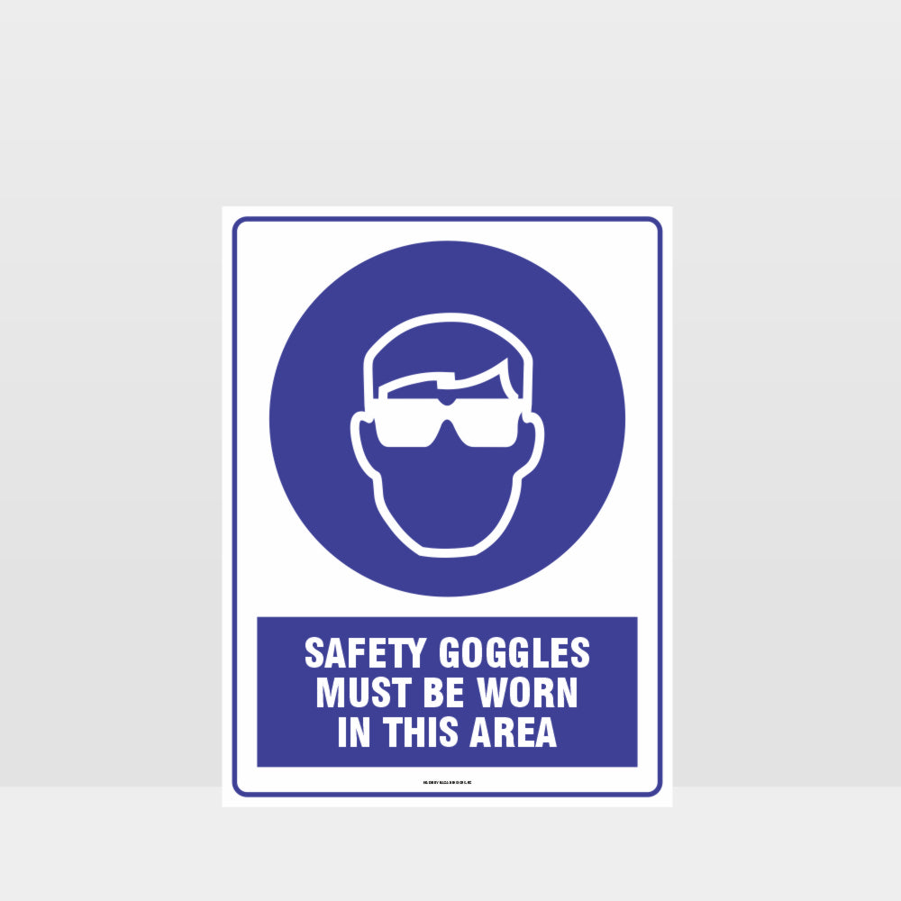 Custom Design Sign,Mandatory Safety Goggles Must Be Worn In This Area Sign