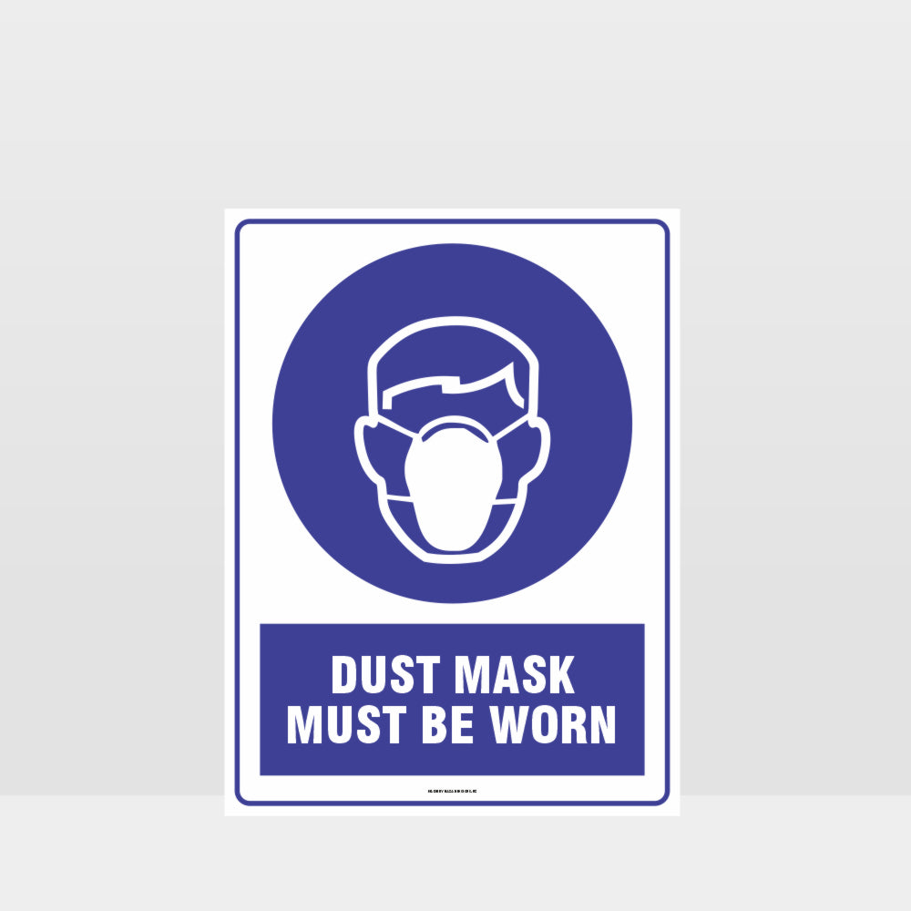Custom Design Sign,Mandatory Dust Mask Must Be Worn Sign
