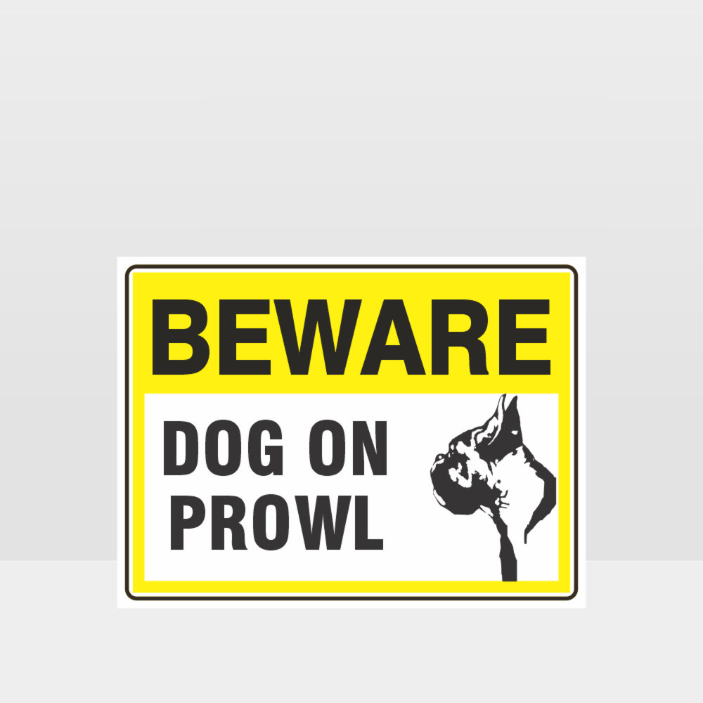 Custom Signs Outdoor Metal,Beware Dog On Prowl 02 Sign