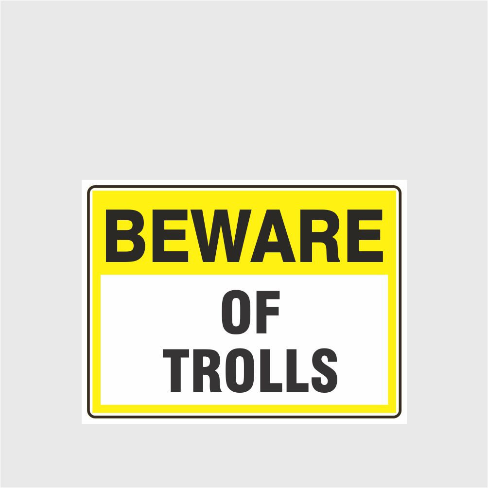Custom Metal Sign,Beware Of Trolls