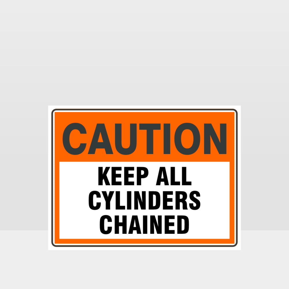 Customized Hazard Signs,Caution Keep All Cylinders Chained Sign