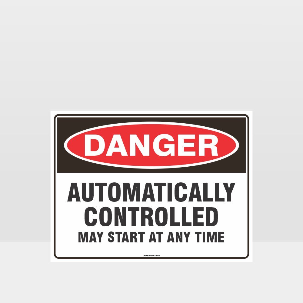 Custom Metal Sign,Danger Automatically Controlled Sign