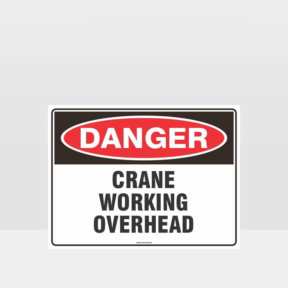 Customized Hazard Signs,Danger Crane Working Overhead Sign