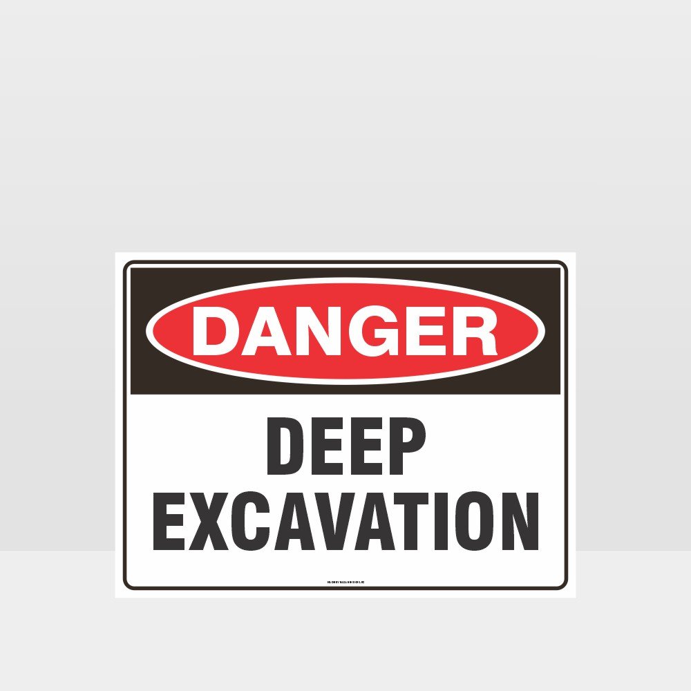 Custom Signs Personalized,Danger Deep Excavation Sign