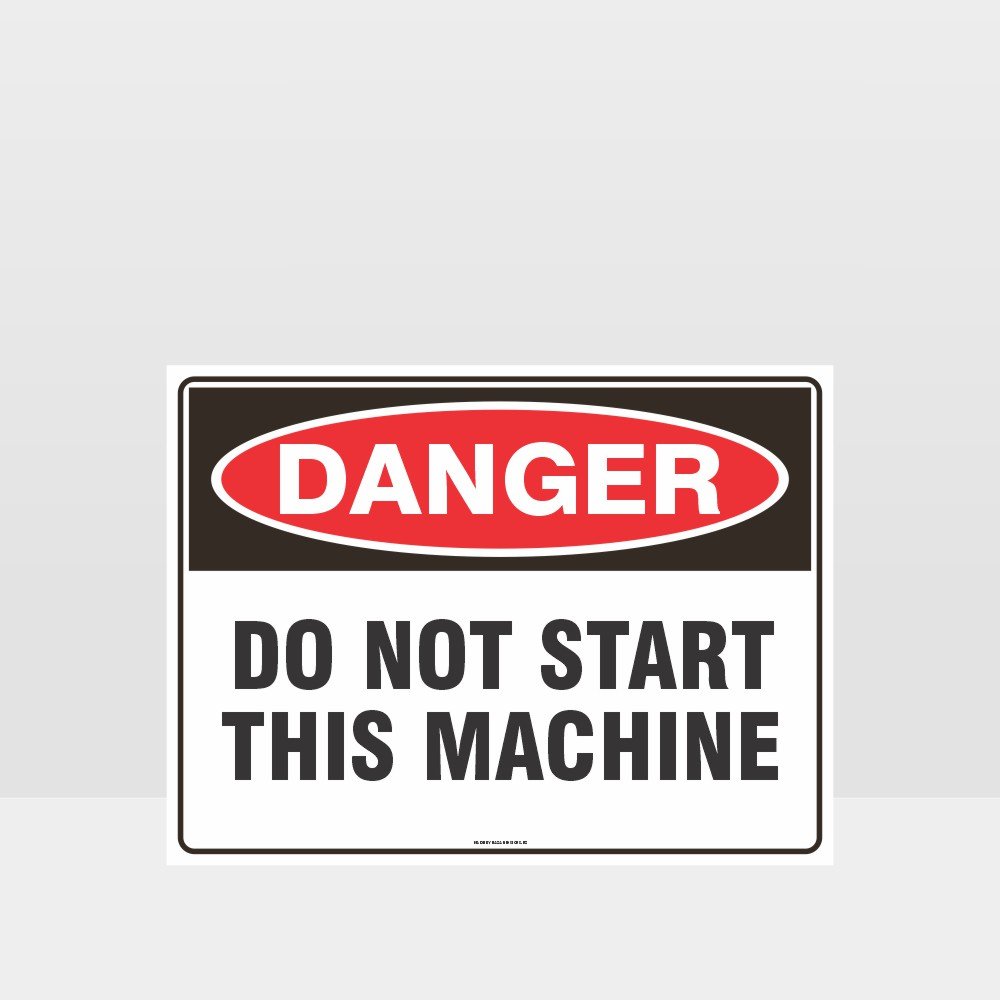 Custom Metal Sign,Danger Do Not Start This Machine Sign