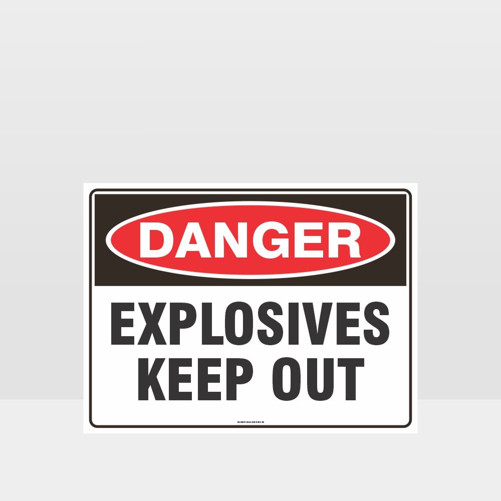 Custom Signs For Business,Danger Explosives Keep Out Sign