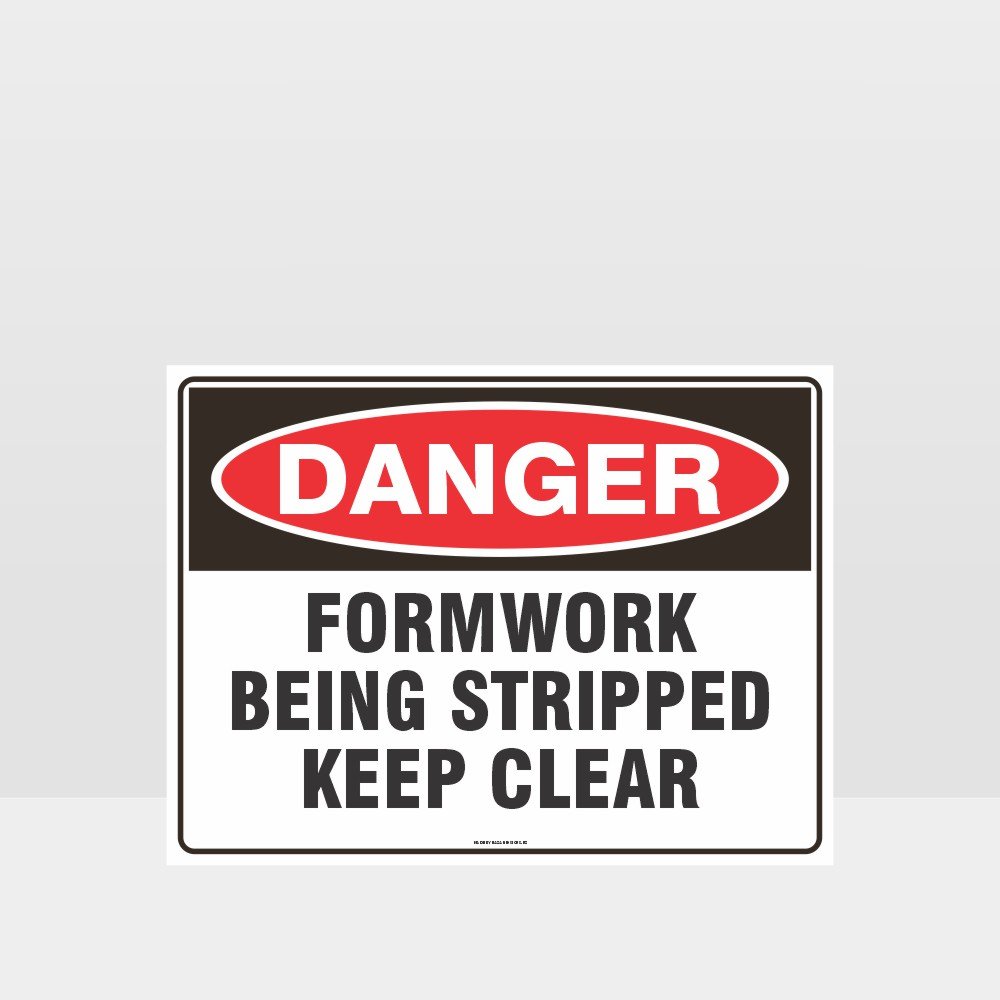Customized Hazard Signs,Danger Formwork Being Stripped Sign