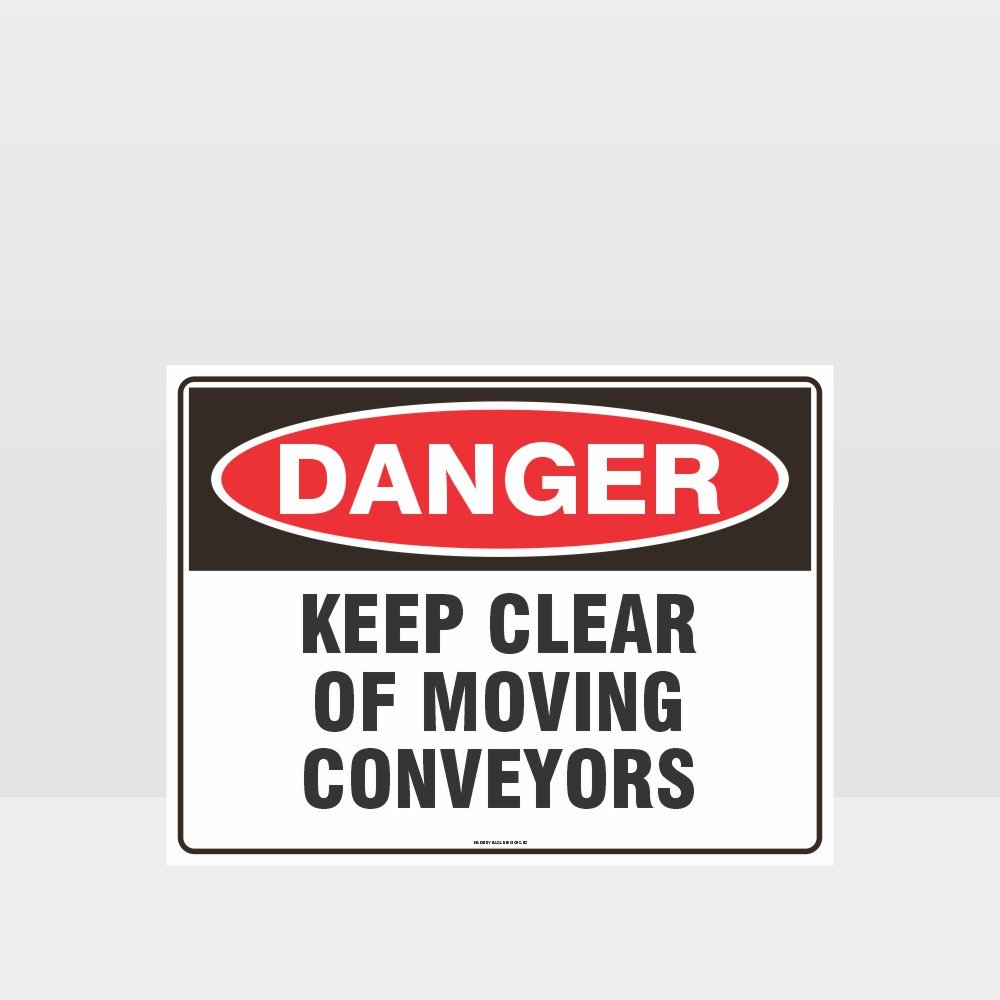 Custom Metal Sign,Danger Keep Clear Of Moving Conveyors Sign