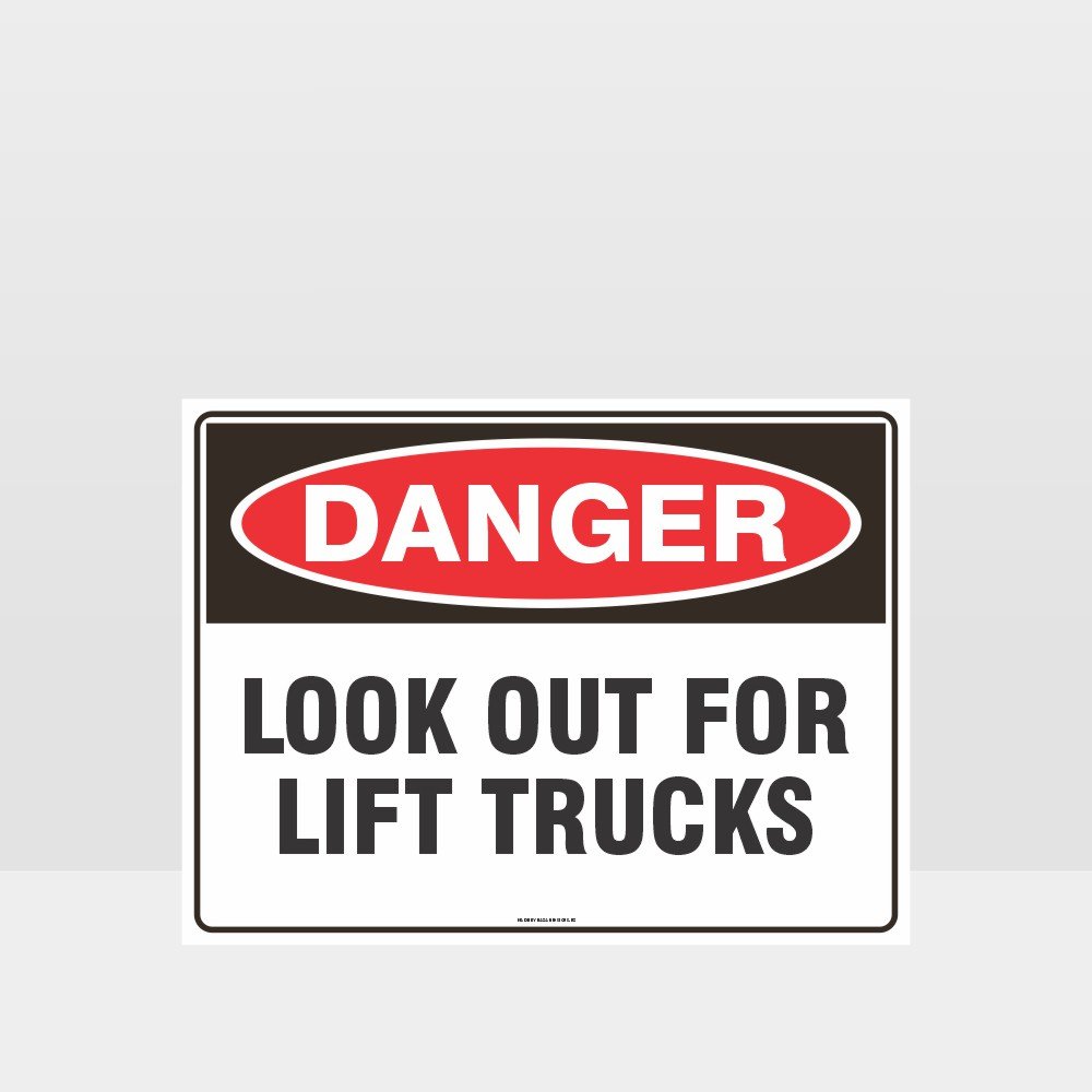 Customized Hazard Signs,Danger Look Out For Lift Trucks Sign