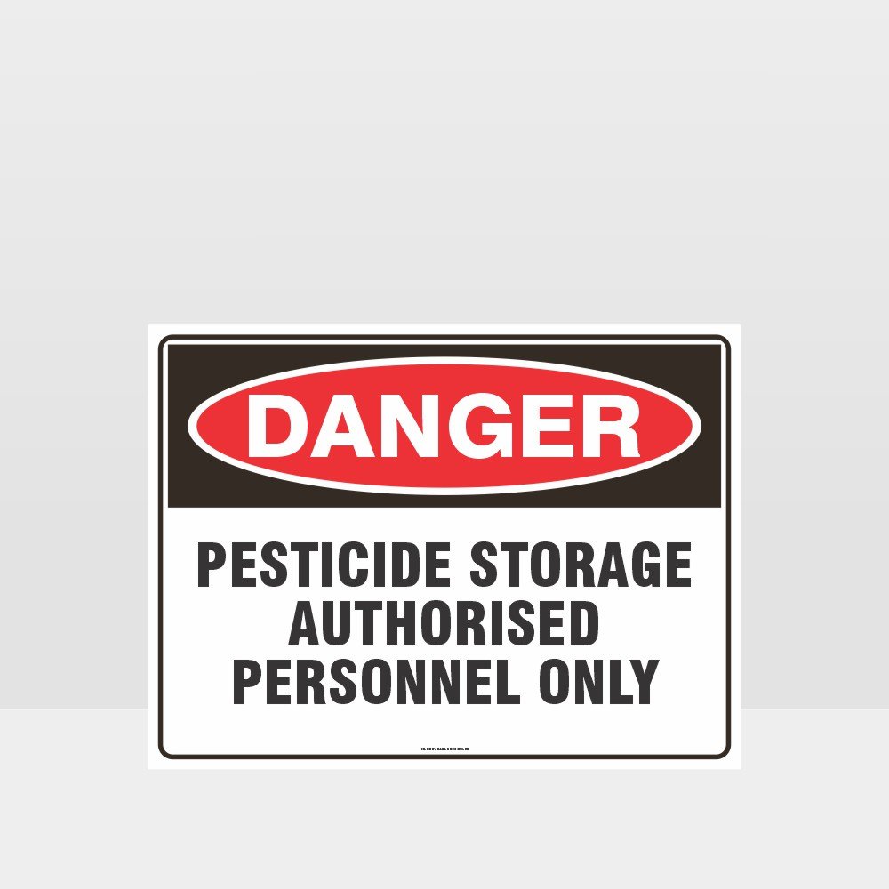 Customized Hazard Signs,Danger Pesticide Storage Authorised Personnel Only