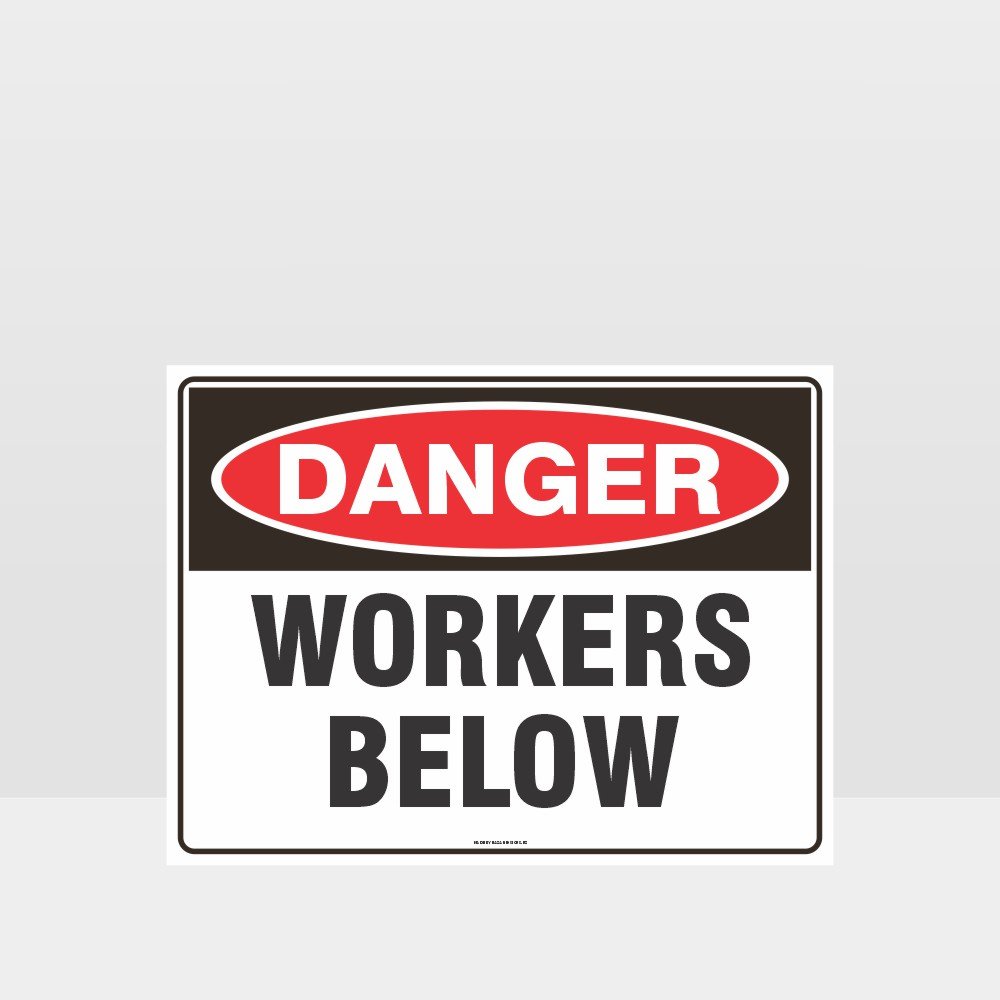 Custom Metal Sign,Danger Workers Below Sign