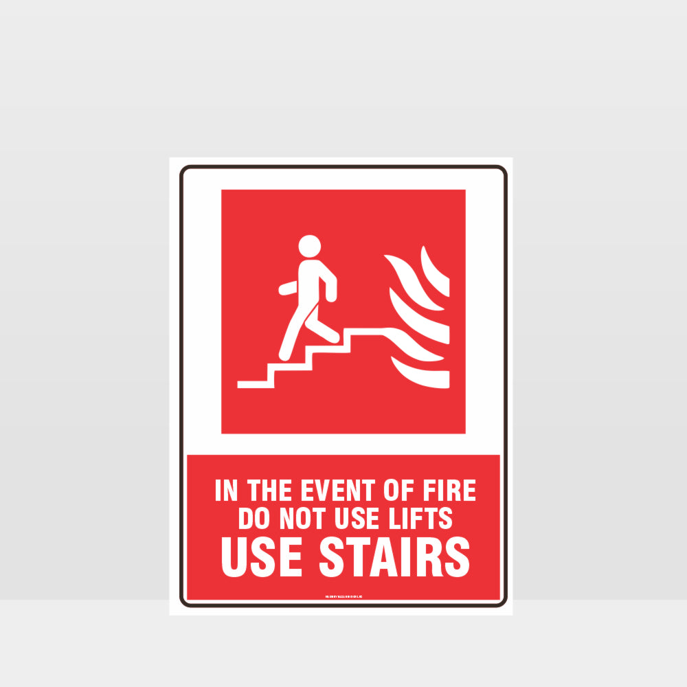 Custom Yard Signs,Use Stairs Fire Sign 01