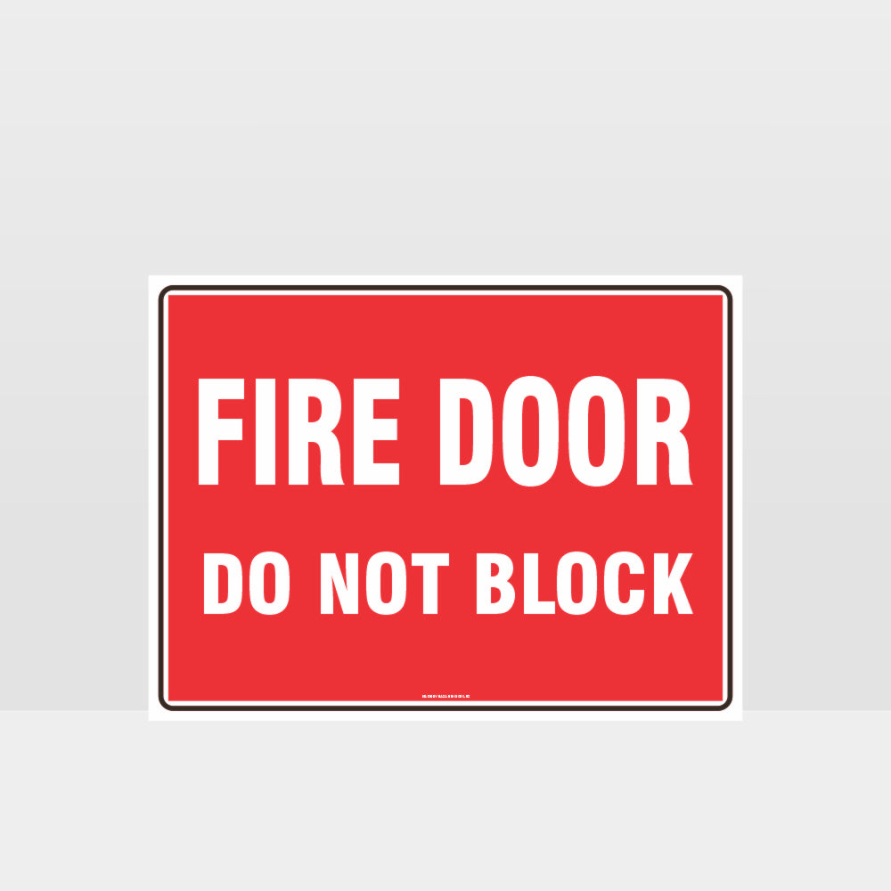 Custom Signs Personalized,Fire Door Do Not Block 01 Sign