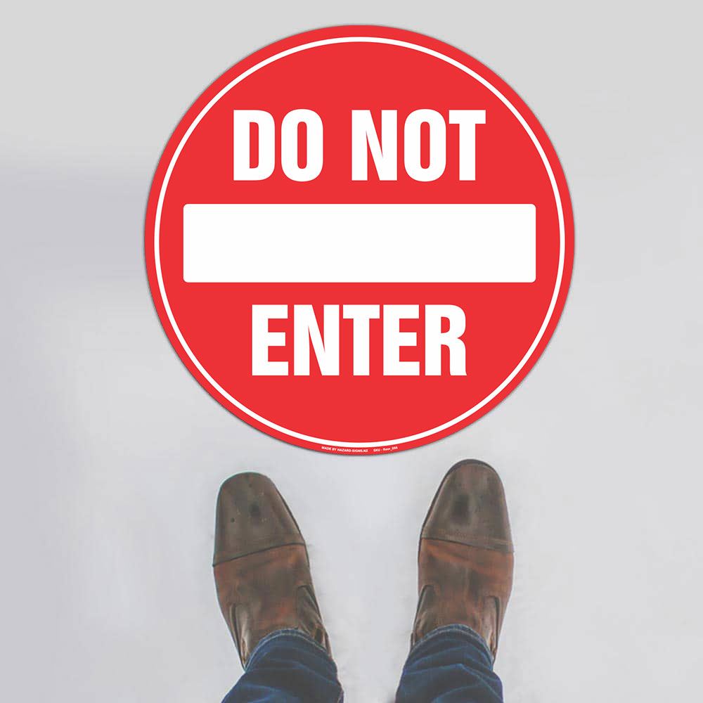Custom Signs For Business,Do Not Enter Floor Sign