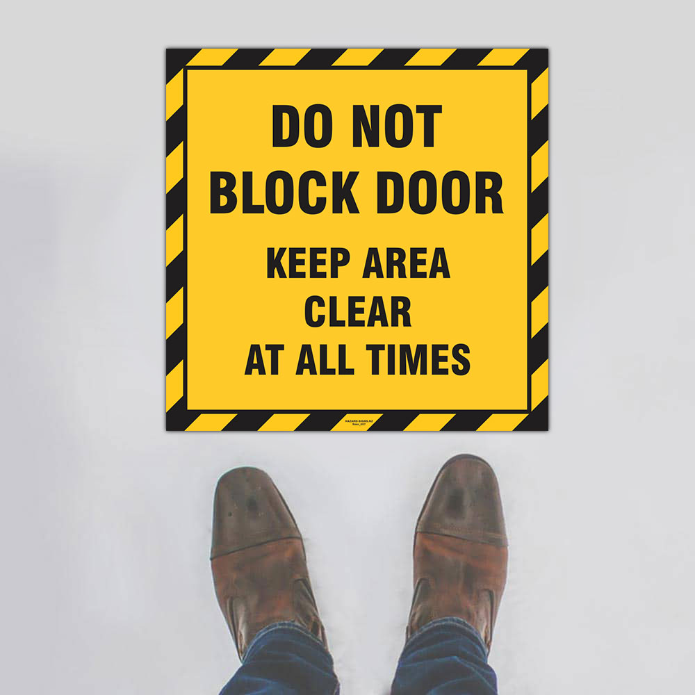 Custom Yard Signs,Do Not Block Door Floor Sign