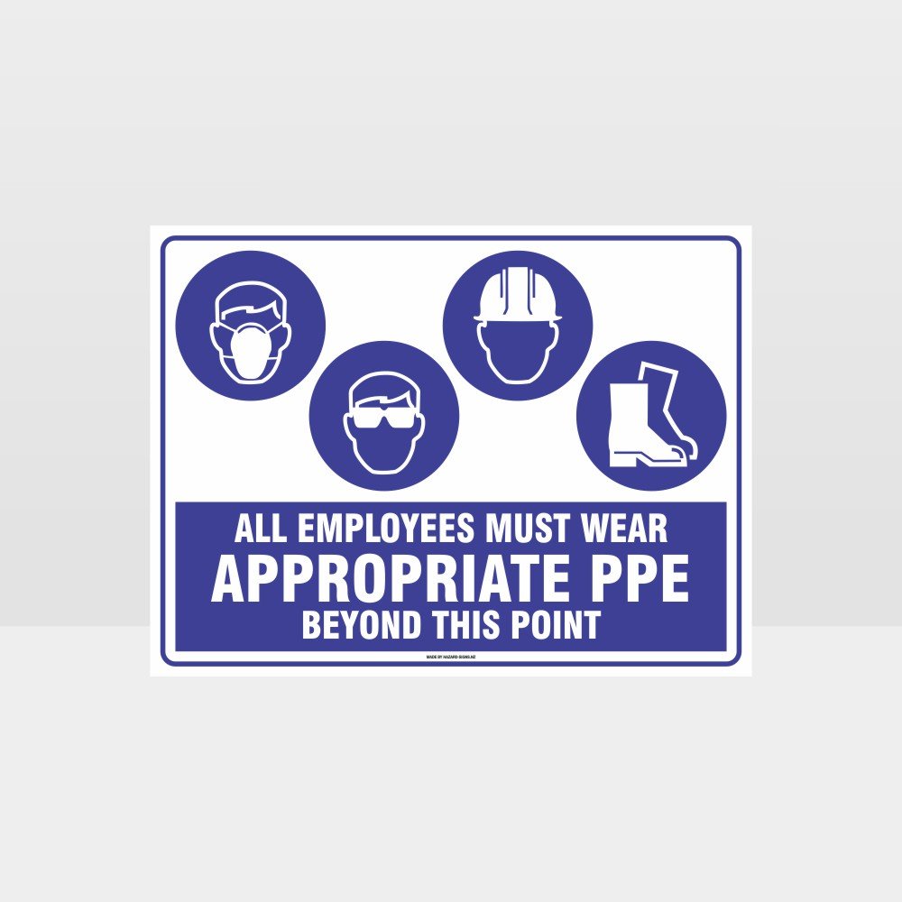 Custom Sign,Appropriate Ppe Beyond This Point M+Eye+H+F