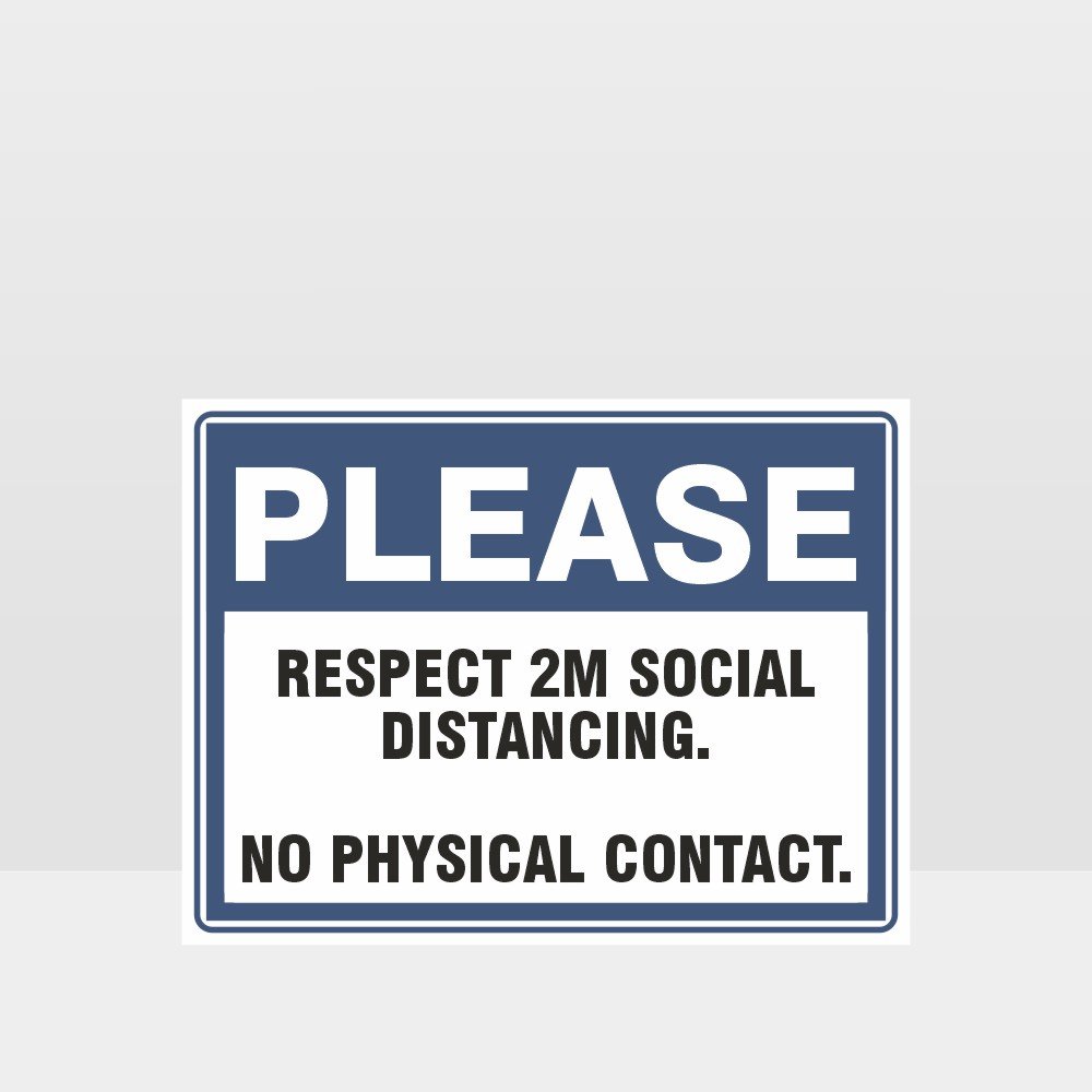 Customized Hazard Signs,Respect 2M Social Distancing Sign