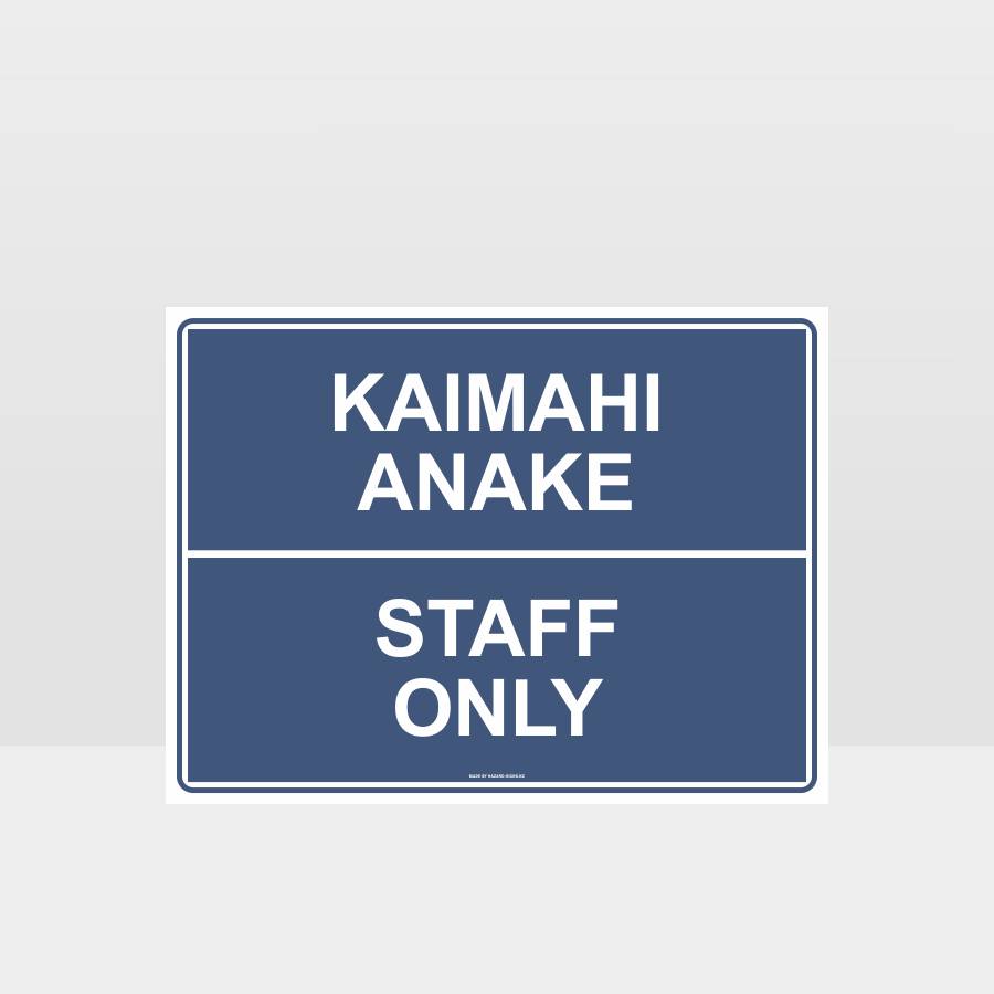 Custom Signs Outdoor Metal,Te Reo Staff Only Sign