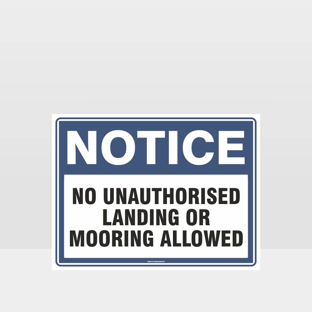 Custom Design Sign,No Unauthorised Landing Sign