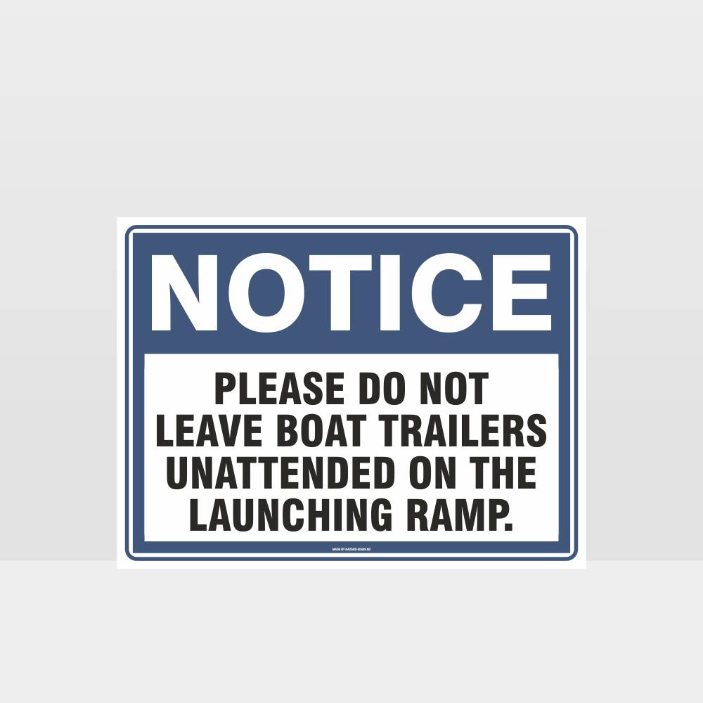 Custom Signs For Business,Unattended Boat Trailers Sign