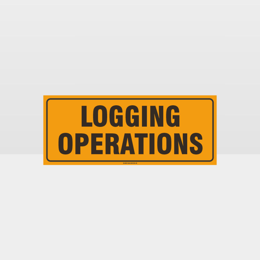 Custom Signs Outdoor Metal,Logging Operations Sign