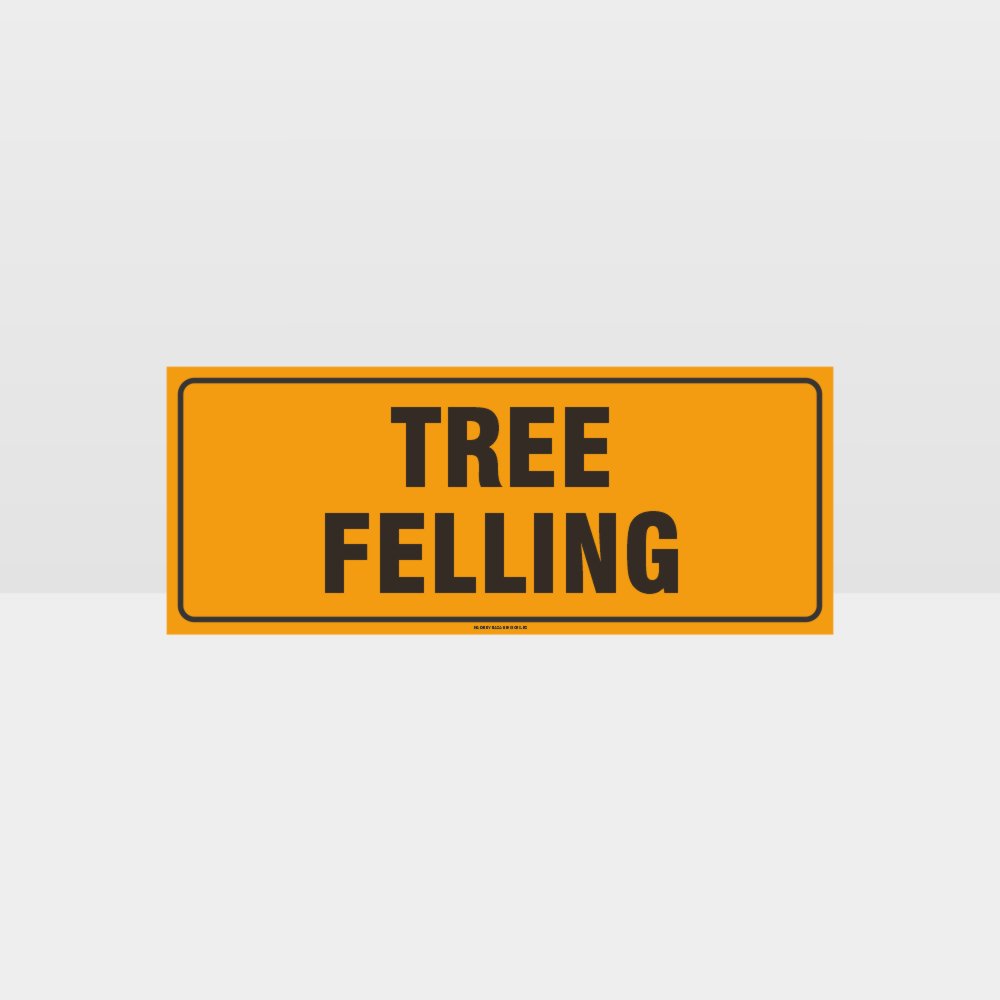 Customized Hazard Signs,Tree Felling Sign