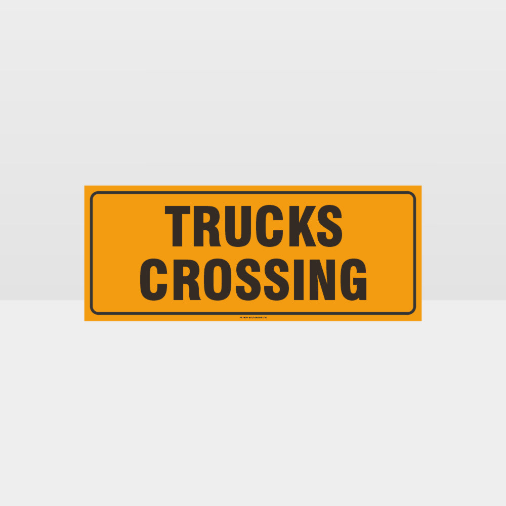 Custom Yard Signs,Trucks Crossing Sign