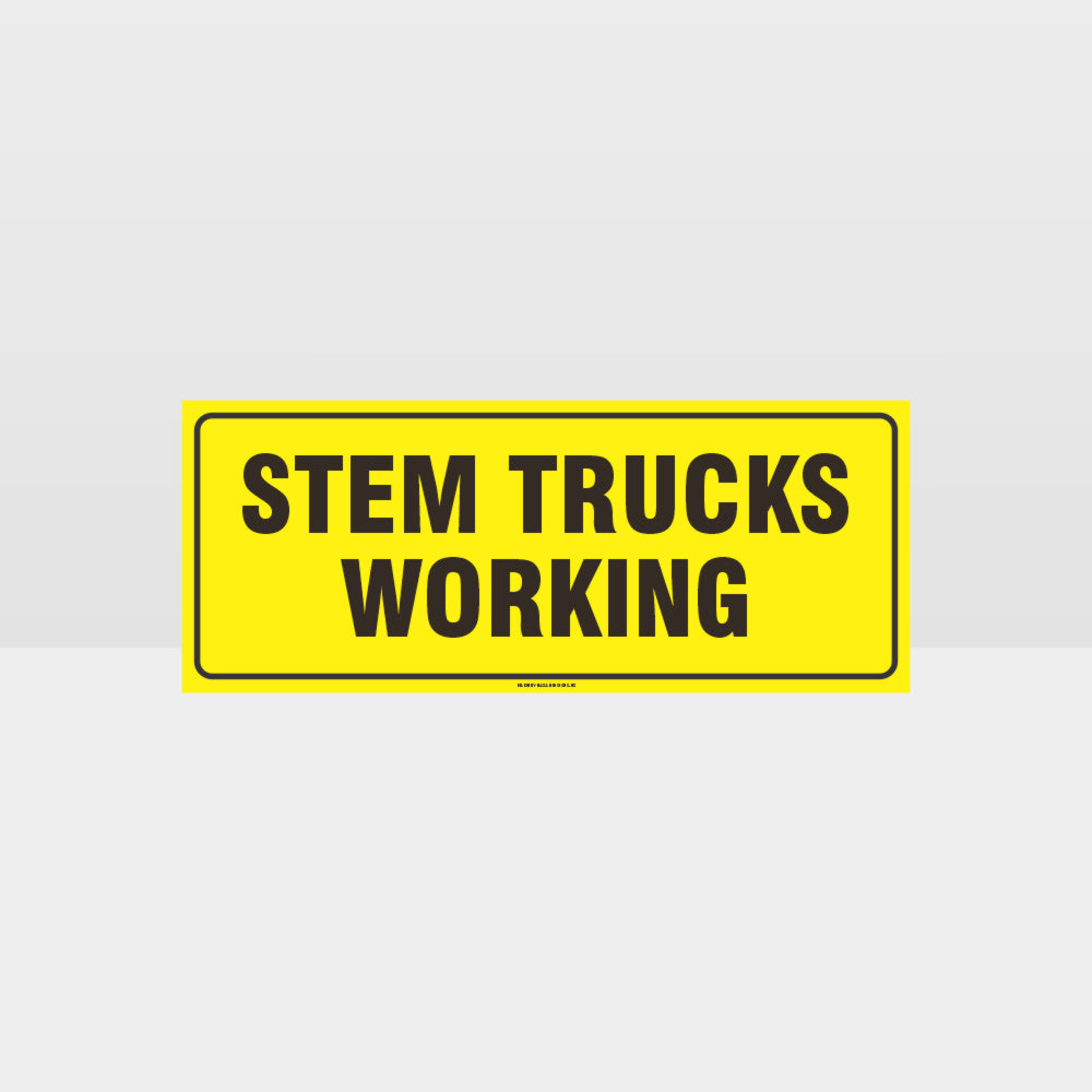 Custom Signs Personalized,Stem Trucks Working Sign