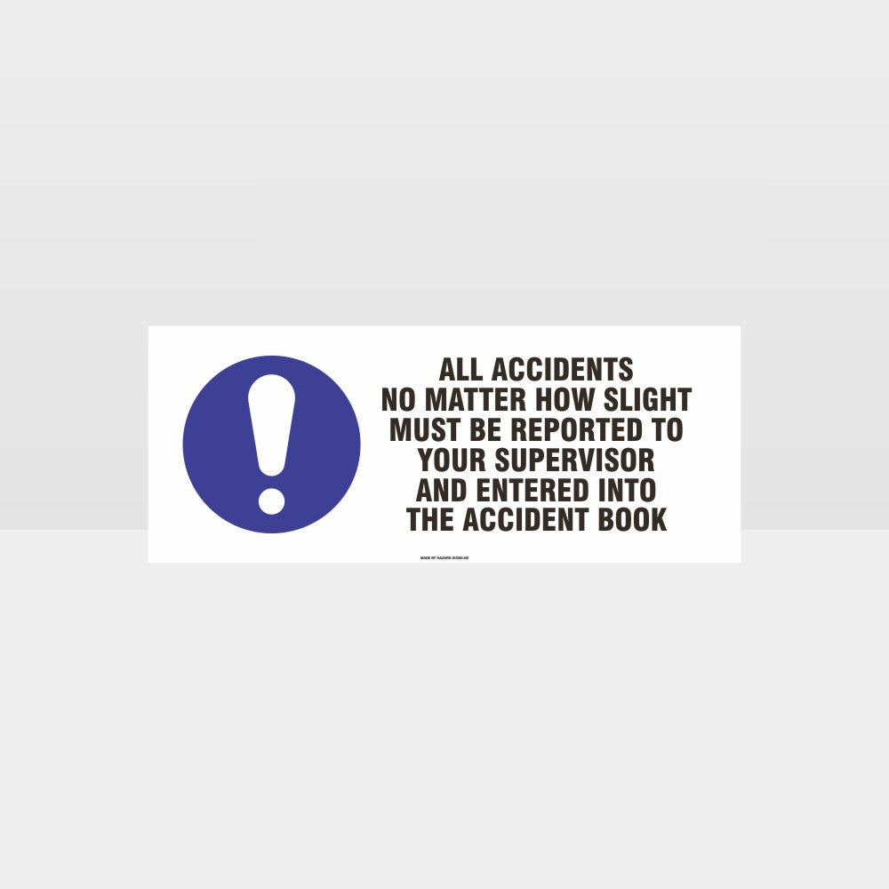 Custom Metal Sign,Accidents Must Be Reported Sign