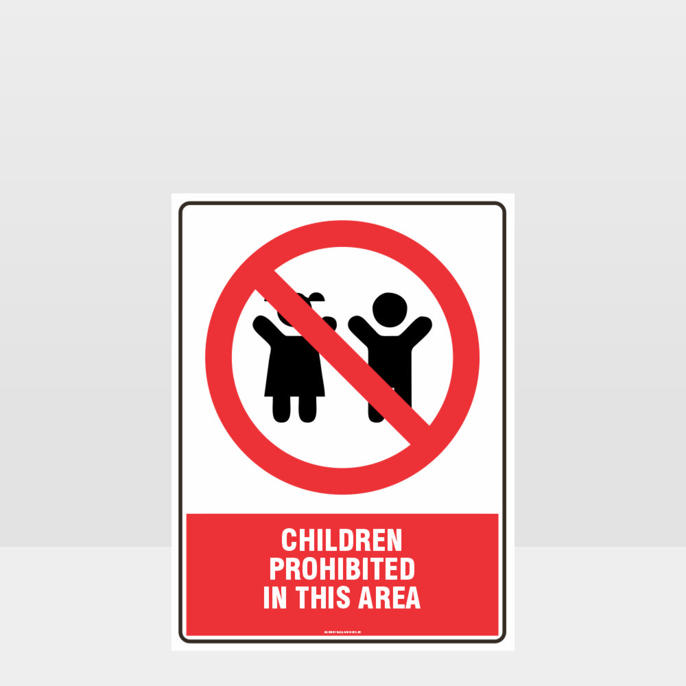 Customized Safety Signs,Prohibition Children Prohibited In This Area Sign