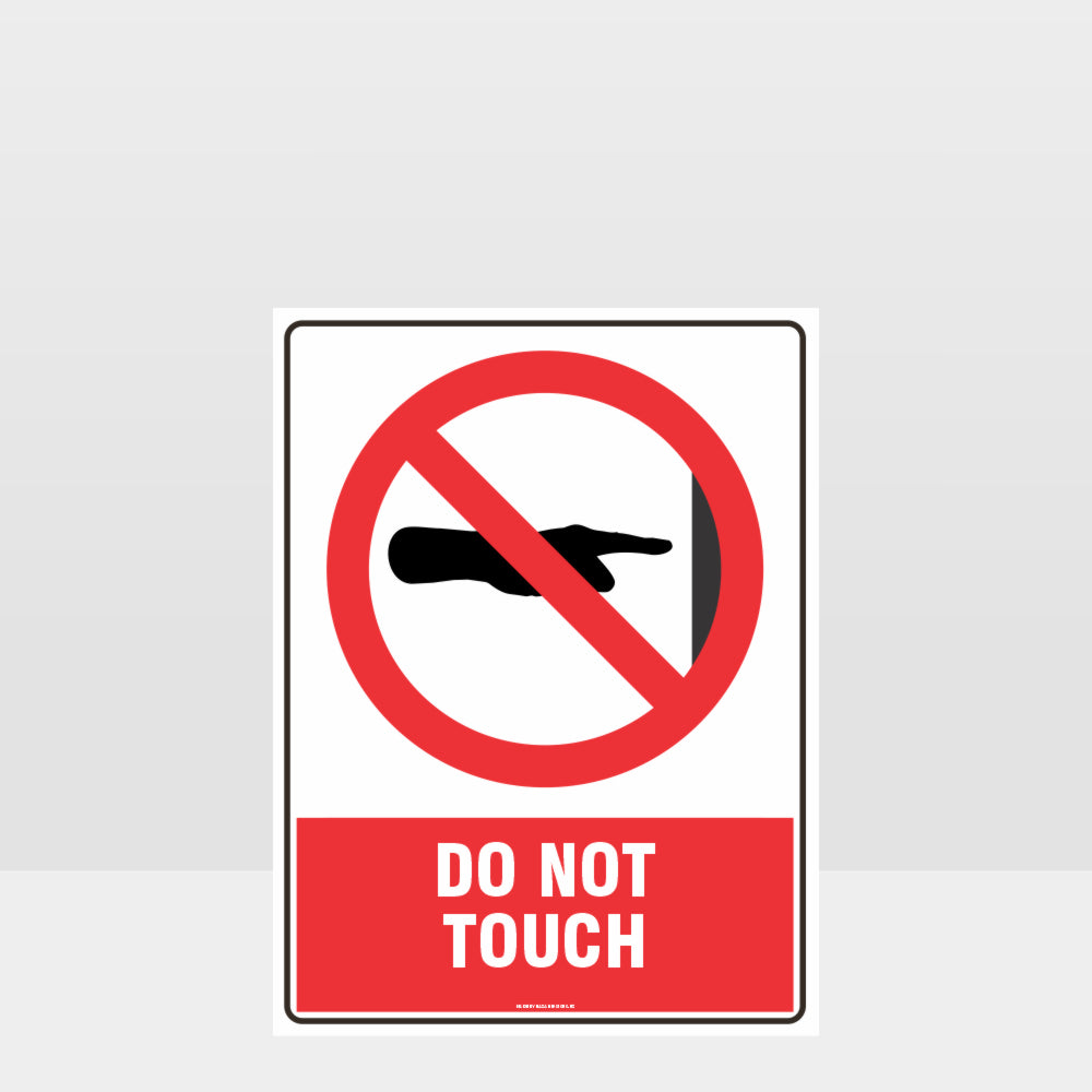Custom Yard Signs,Prohibition Do Not Touch Sign