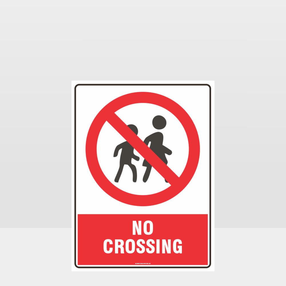 Custom Signs For Business,Prohibition No Crossing Sign