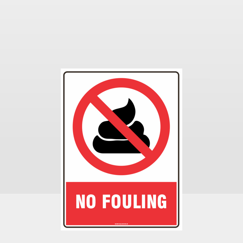 Custom Signs Personalized,Prohibition No Fouling Sign