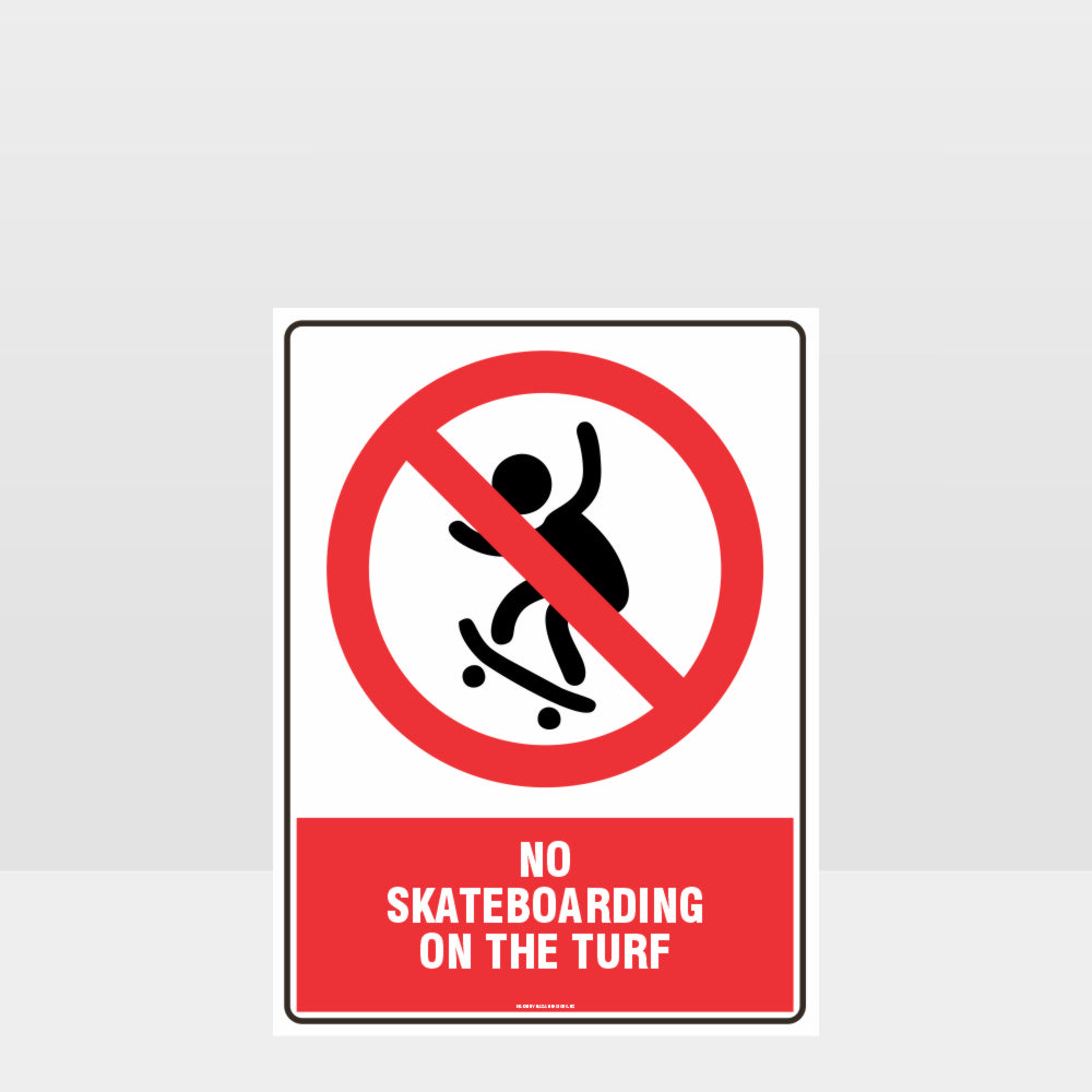 Custom Design Sign,Prohibition No Skateboarding On The Turf Sign