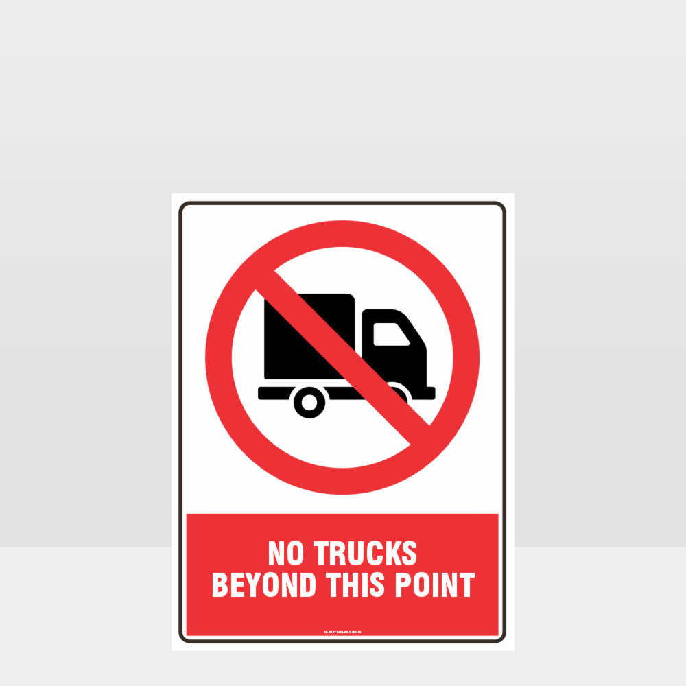 Customized Hazard Signs,Prohibition No Trucks Beyond This Point Sign