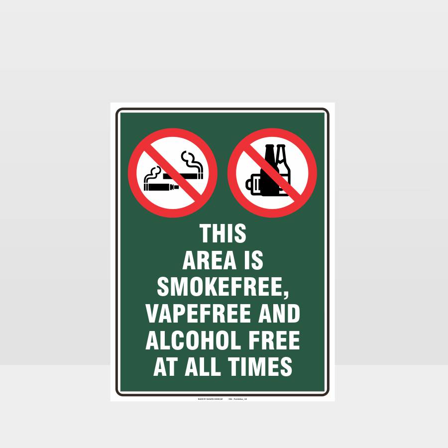 Custom Signs For Business,Prohibition This Area Is Smoke Vape Alcohol Free Sign