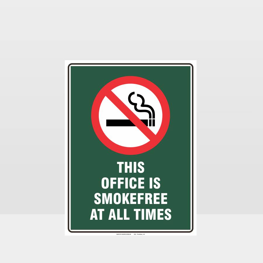 Custom Metal Sign,Prohibition This Office Smoke Free At All Times Sign