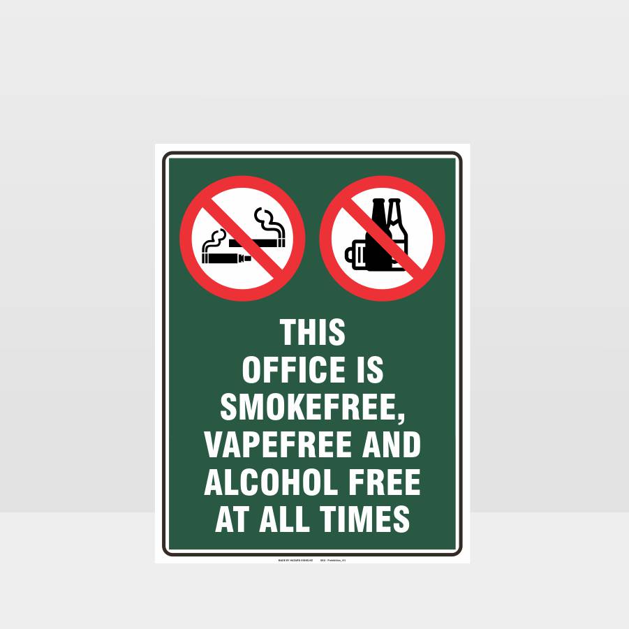 Custom Gate Signs,Prohibition This Office Smoke Vape Alcohol Free Sign