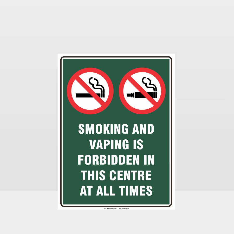 Custom Design Sign,Prohibition Smoking And Vaping Forbidden In This Centre Sign