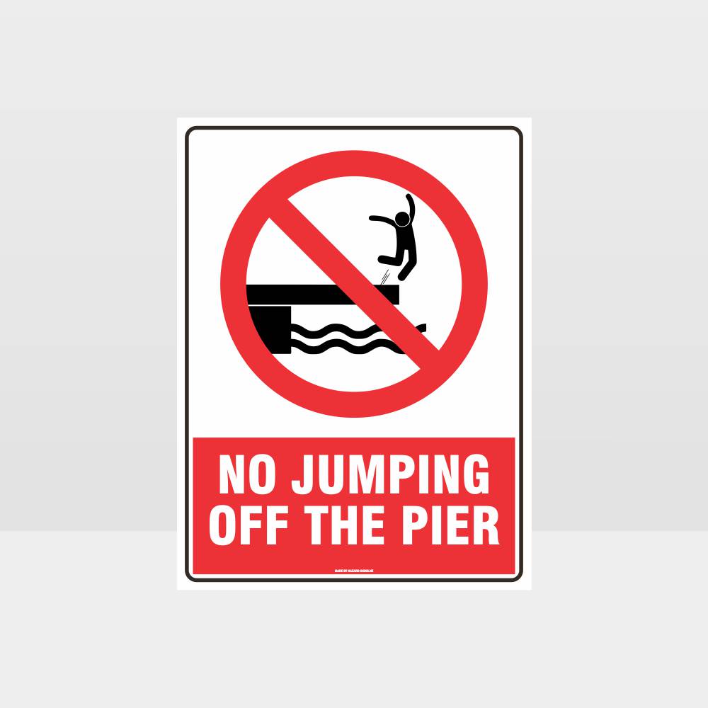 Customized Safety Signs,No Jumping Off The Pier Sign