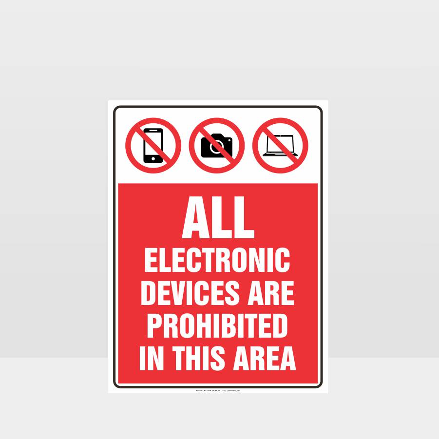 Custom Signs Outdoor Metal,All Electronic Devices Are Prohibited In This Area Sign