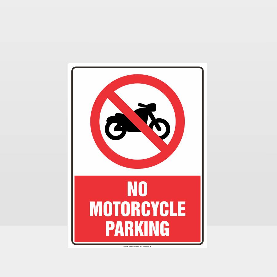 Custom Yard Signs,No Motorcycle Parking Sign