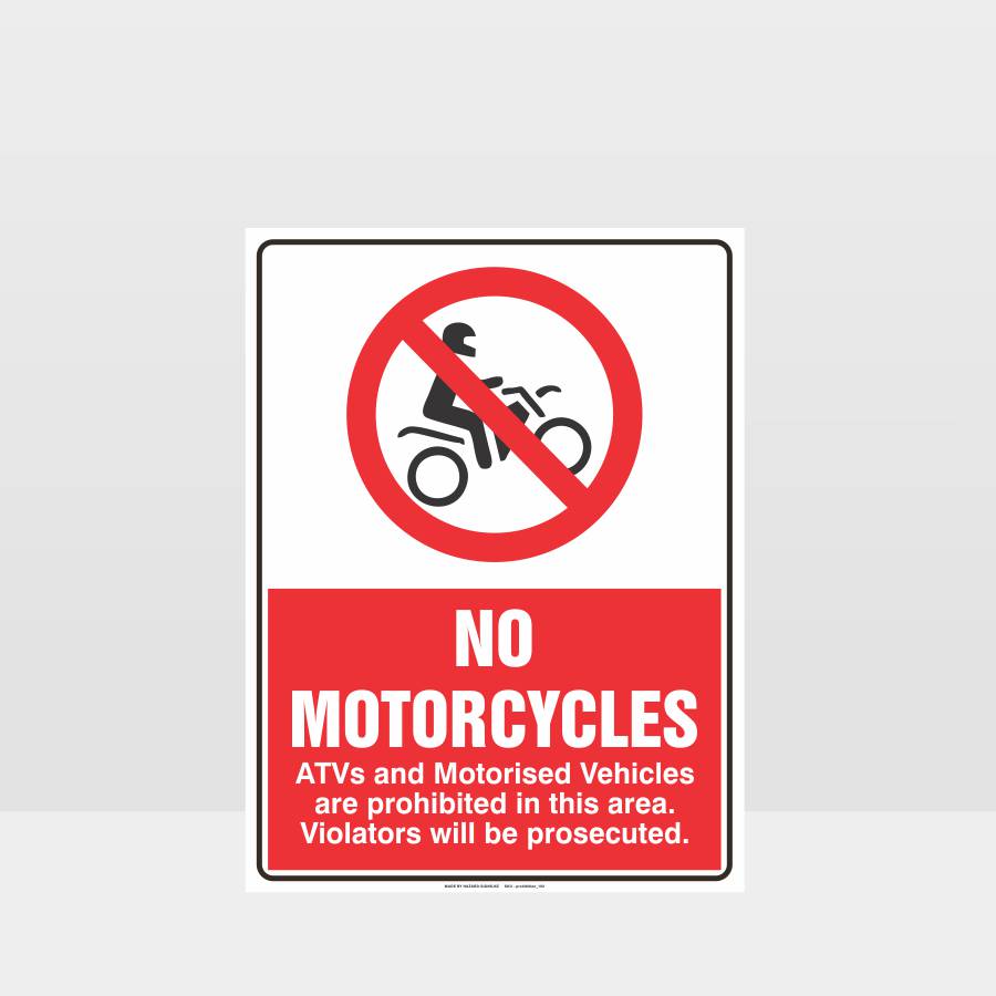 Custom Sign,Prohibition No Motorcycles Sign
