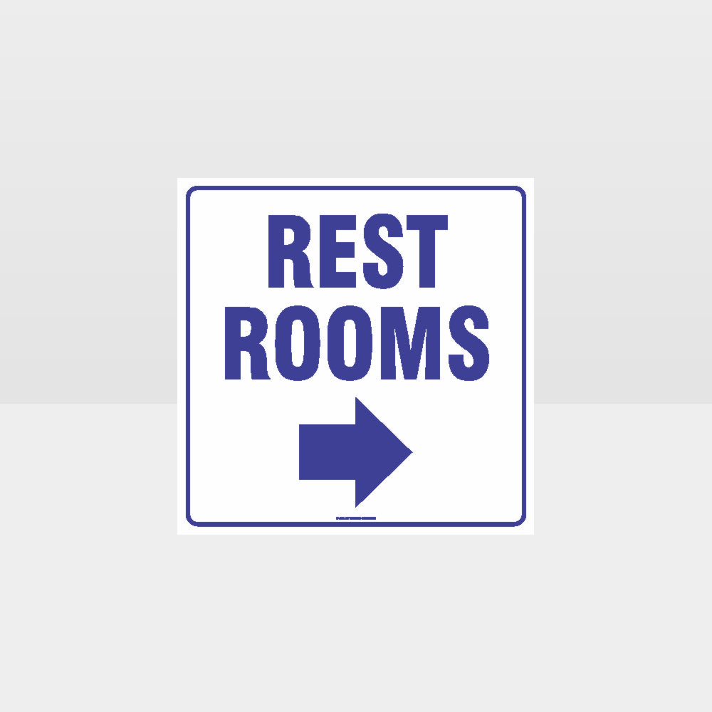 Custom Sign,Rest Rooms Right Arrow White Background Sign