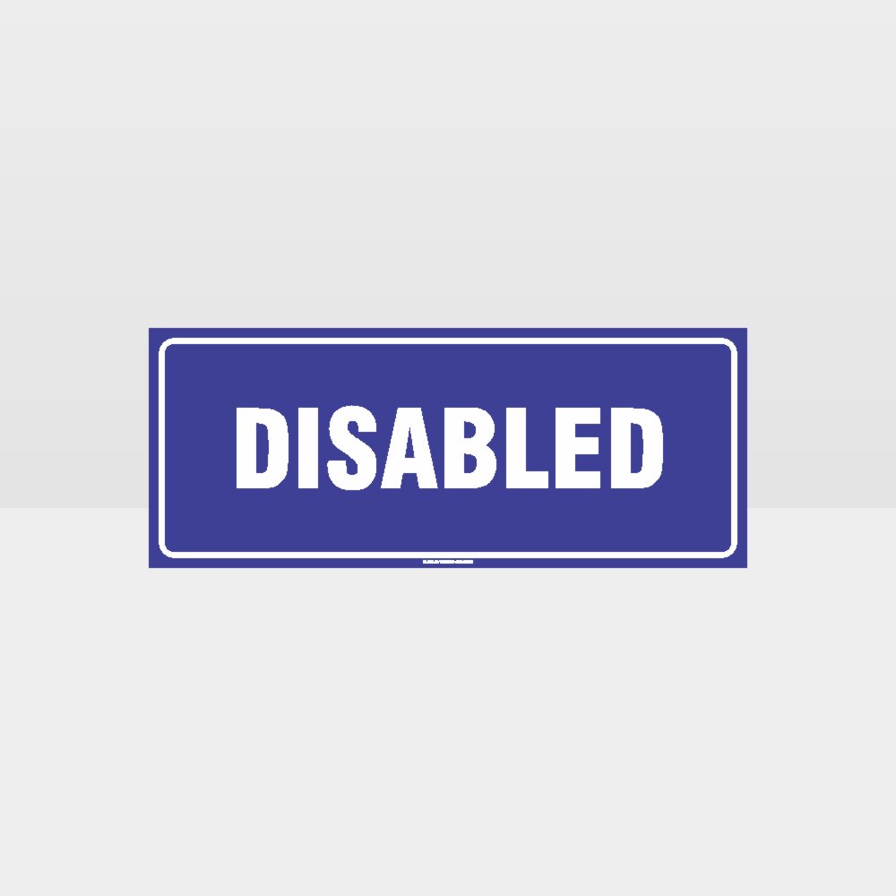 Custom Sign,Disabled Sign 2