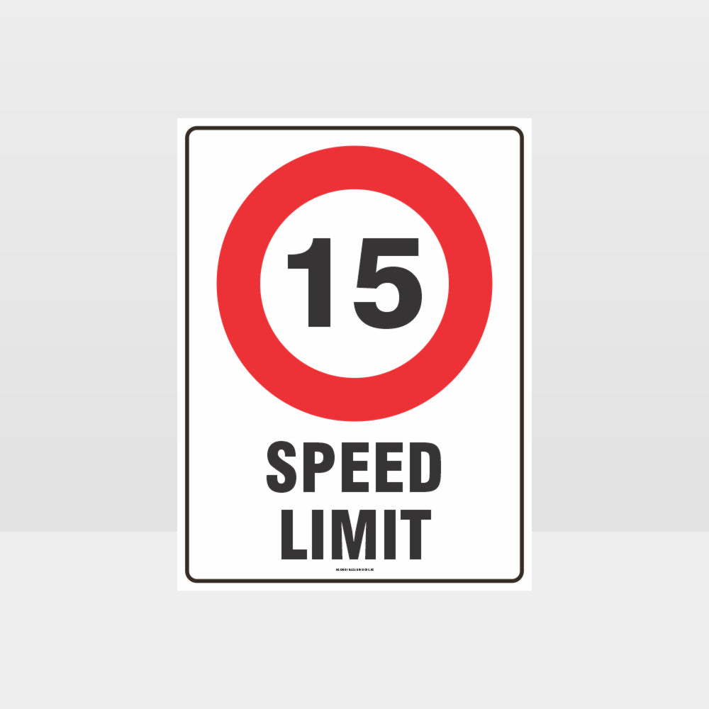 Customized Safety Signs,15 Kph Speed Limit Sign