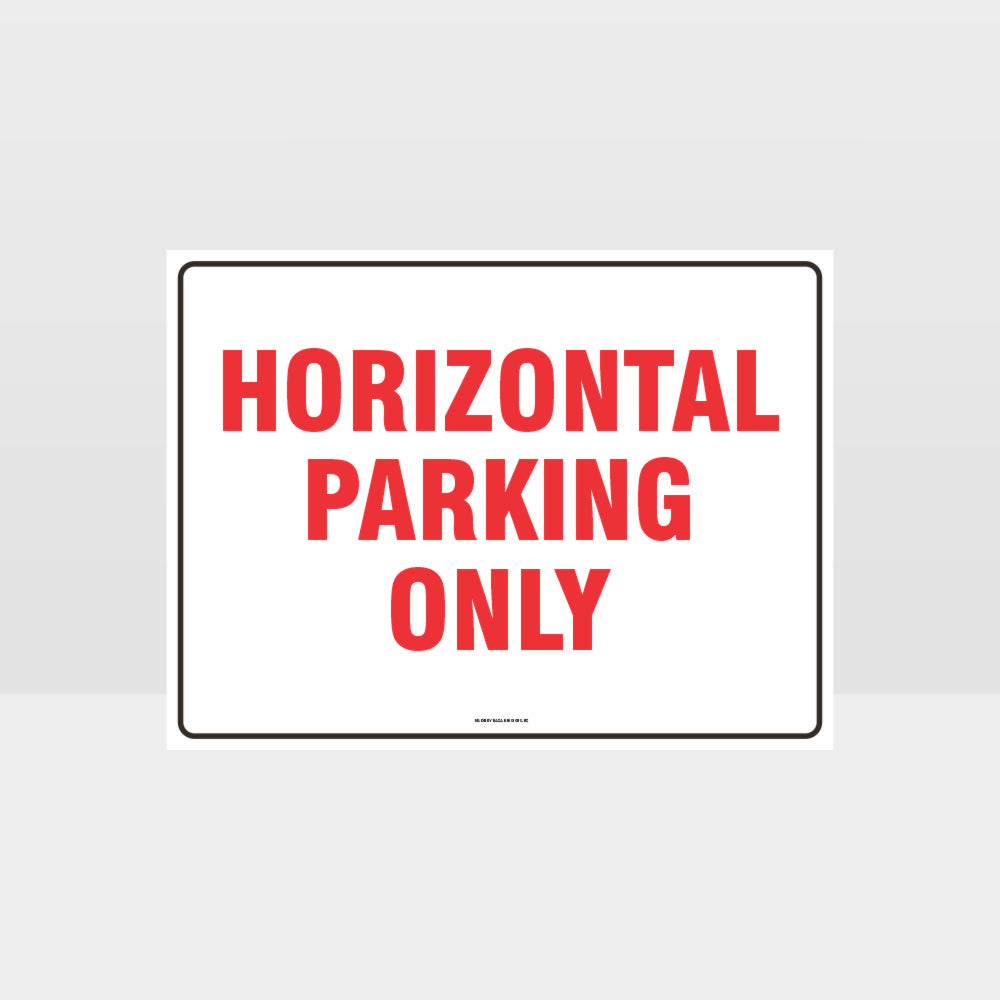 Custom Design Sign,Horizontal Parking Only Sign
