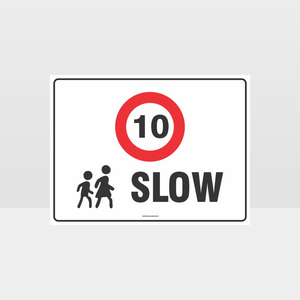 Custom Signs For Business,Slow 10Kph L Sign