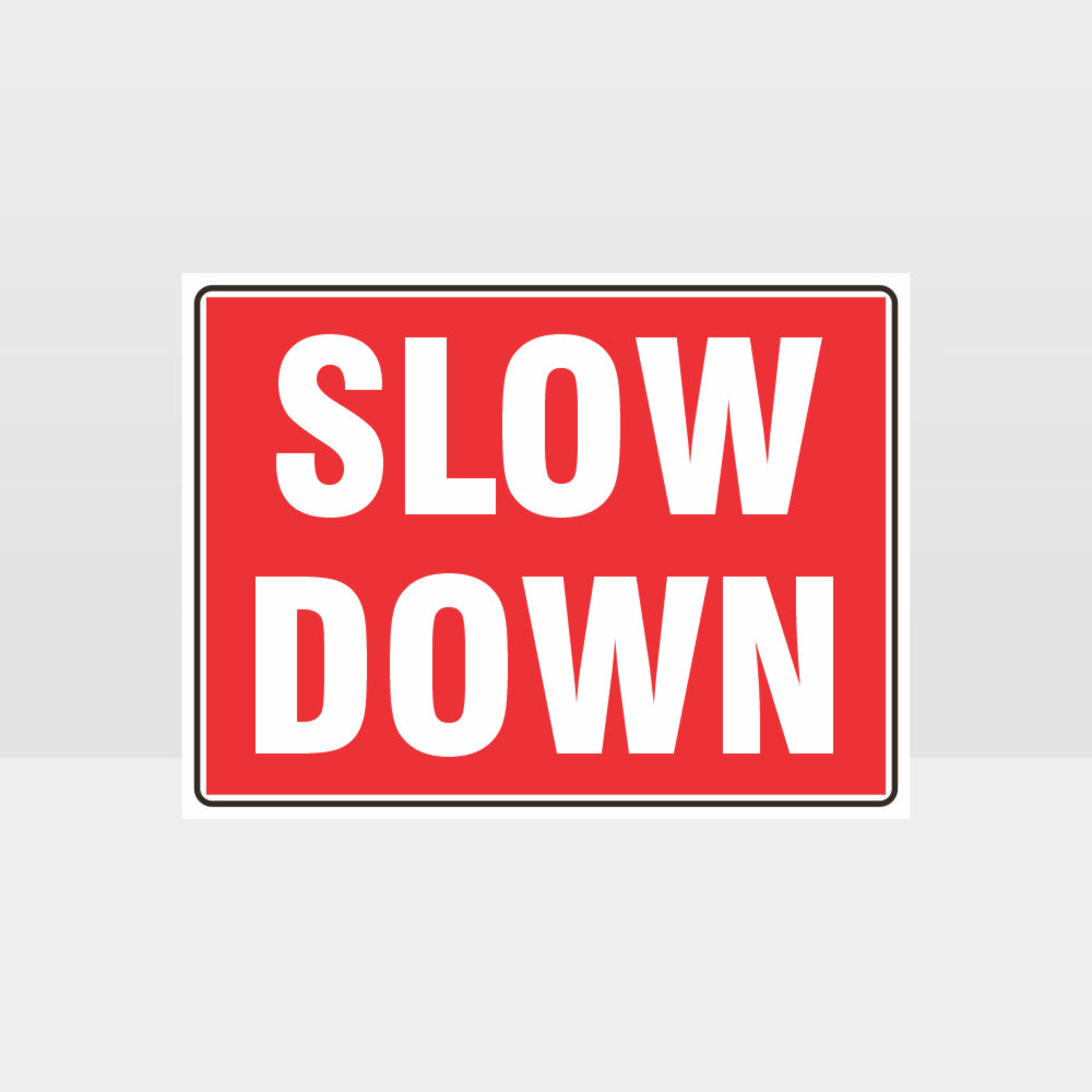 Custom Yard Signs,Slow Down Red L Sign